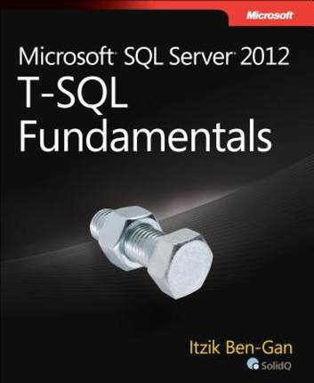 【预售】Microsoft SQL Server 2012 T-SQL Fundamentals