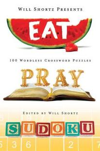【预售】Will Shortz Presents Eat, Pray, Sudoku