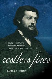 Muir Walk Restless Mile Thousand John Young Fires 预售