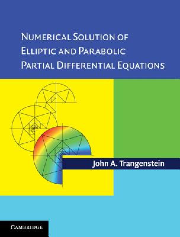 【预售】Numerical Solution of Elliptic and Parabolic Partial