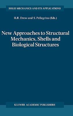 【预售】New Approaches to Structural Mechanics, Shells and