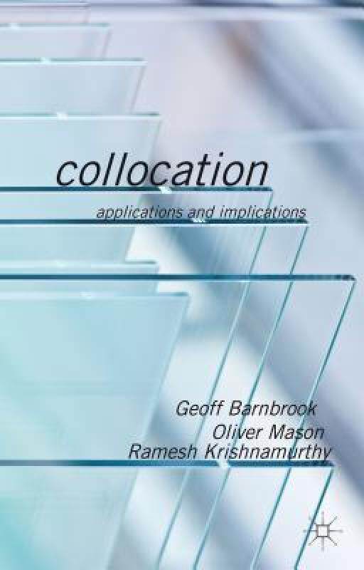 【预售】Collocation: Applications and Implications