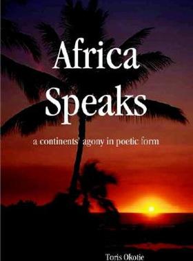 【预售】Africa Speaks: A Continent's Agony in Poetic Form