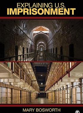 【预售】Explaining U.S. Imprisonment