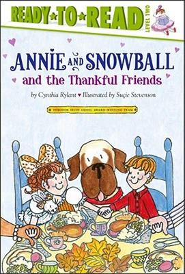 【预售】Annie and Snowball and the Thankful Friends