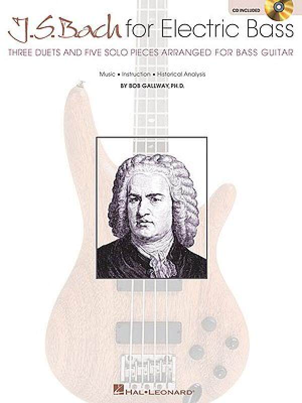 【预售】J.S. Bach for Electric Bass: Music * Instruction *
