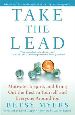 【预售】Take the Lead: Motivate, Inspire, and Bring Out the
