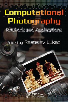 【预售】Computational Photography: Methods and Applications