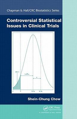 【预售】Controversial Statistical Issues in Clinical Trials