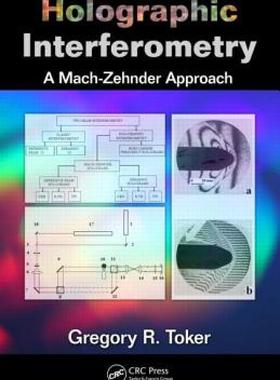 【预售】Holographic Interferometry: A Mach Zehnder Approach