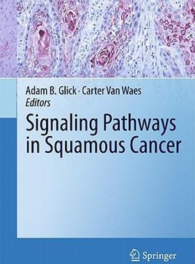 【预售】Signaling Pathways in Squamous Cancer