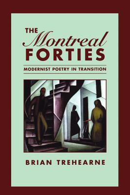 【预售】The Montreal Forties: Modernist Poetry in