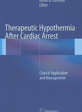 【预售】Therapeutic Hypothermia After Cardiac Arrest: