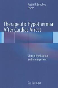 【预售】Therapeutic Hypothermia After Cardiac Arrest: