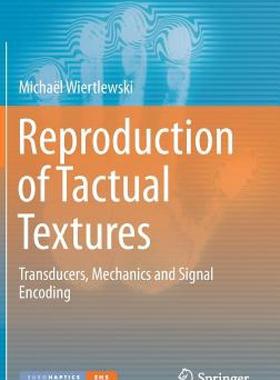 【预售】Reproduction of Tactual Textures: Transducers