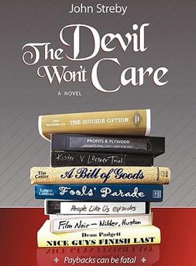 【预售】The Devil Won't Care: Paybacks Can Be Fatal