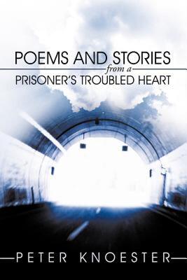 【预售】Poems and Stories from a Prisoner's Troubled Heart