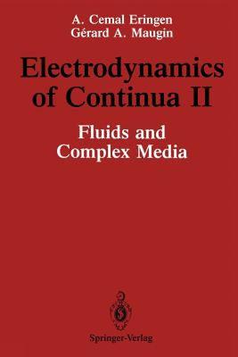 【预售】Electrodynamics of Continua II: Fluids and Complex