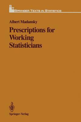 【预售】Prescriptions for Working Statisticians