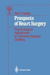 【预售】Prospects of Heart Surgery: Psychological Adjustment