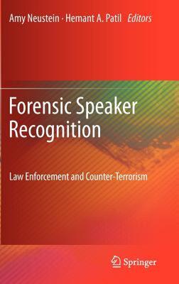 【预售】Forensic Speaker Recognition: Law Enforcement and