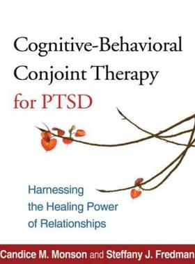 【预售】Cognitive-Behavioral Conjoint Therapy for Ptsd: