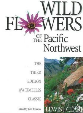 【预售】Wild Flowers of the Pacific Northwest: The Third