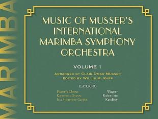 【预售】Music of Musser's International Marimba Symphony