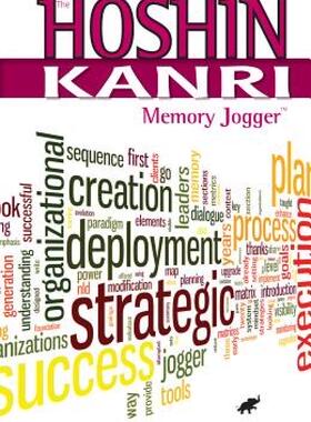 【预售】The Hoshin Kanri Memory Jogger: Process, Tools and