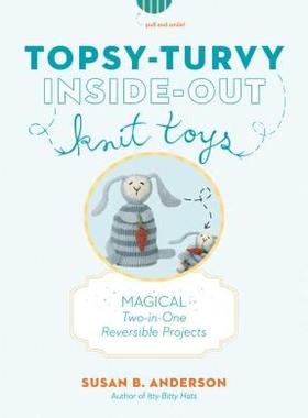 【预售】Topsy-Turvy Inside-Out Knit Toys