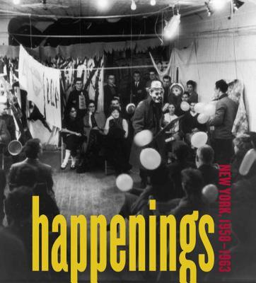 【预售】Happenings: New York, 1958-1963