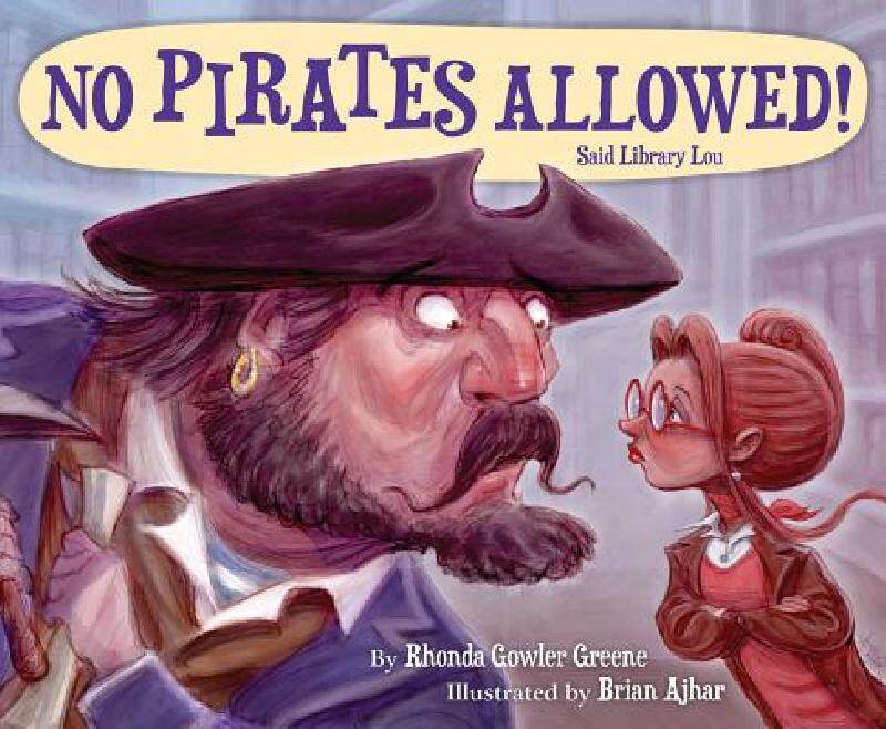 【预售】No Pirates Allowed Said Library Lou