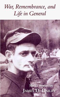 【预售】War, Remembrance, and Life in General