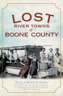 River Lost 预售 County Boone Towns
