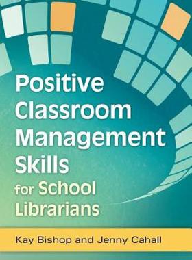 【预售】Positive Classroom Management Skills for School