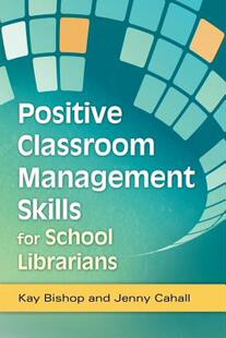 【预售】Positive Classroom Management Skills for School