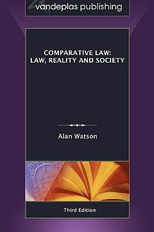 【预售】Comparative Law: Law, Reality and Society, 3rd.
