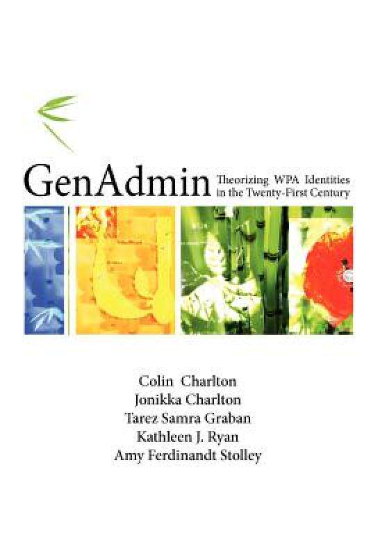 【预售】Genadmin: Theorizing Wpa Identities in the