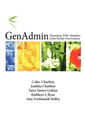 【预售】Genadmin: Theorizing Wpa Identities in the