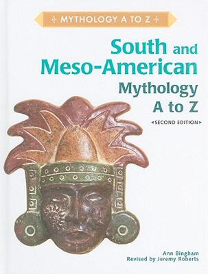 【预售】South and Meso-American Mythology A to Z