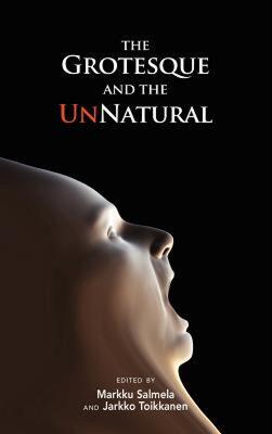【预售】The Grotesque and the Unnatural