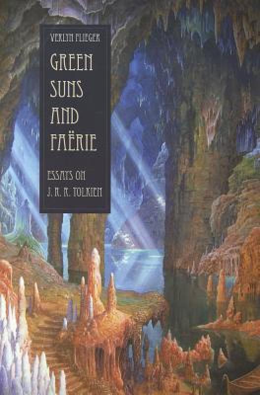 【预订】Green Suns and Faerie: Essays on Tolkien
