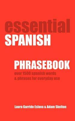 【预售】Essential Spanish Phrasebook. Over 1500 Most Useful