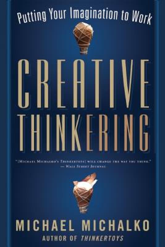 【预售】Creative Thinkering: Putting Your Imagination to