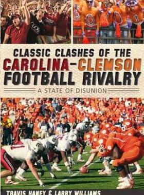【预售】Classic Clashes of the Carolina-Clemson Football
