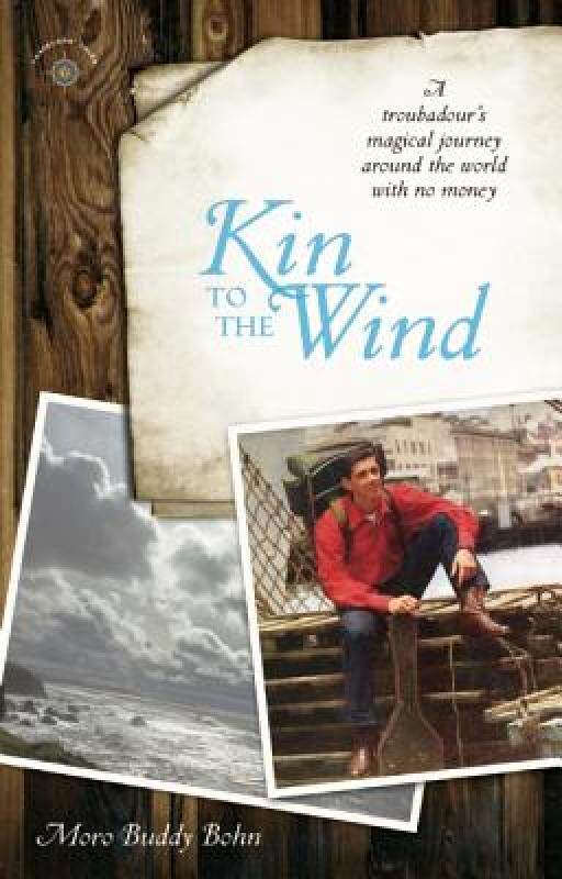 【预售】Kin to the Wind: A Troubadour's Magical Journey