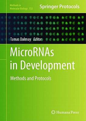 【预售】MicroRNAs in Development: Methods and Protocols