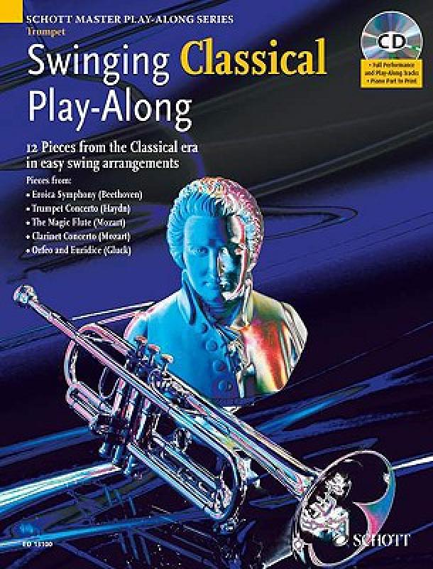 【预售】Swinging Classical Play-Along: 12 Pieces from the