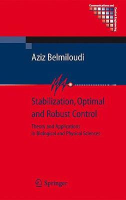 【预售】Stabilization, Optimal and Robust Control: Theory