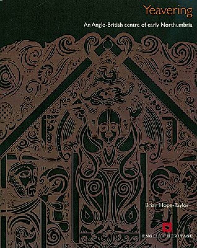 【预售】Yeavering: An Anglo-British Centre of Early